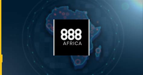 888bet south africa|888 marks new continent launch as 888bet goes live .